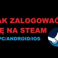 Jak zalogować się na steam – proste kroki i rozwiązania problemów z logowaniem