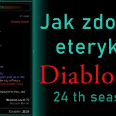 Jak zdobyć eteryczne przedmioty w Diablo 3 i nie przegapić okazji