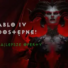 Gdzie kupić Diablo 4 na PC? Sprawdź najlepsze oferty i ceny