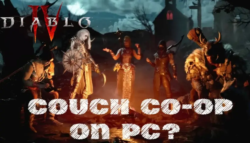 Couch co-op na PC w Diablo 4: Dlaczego to niemożliwe?