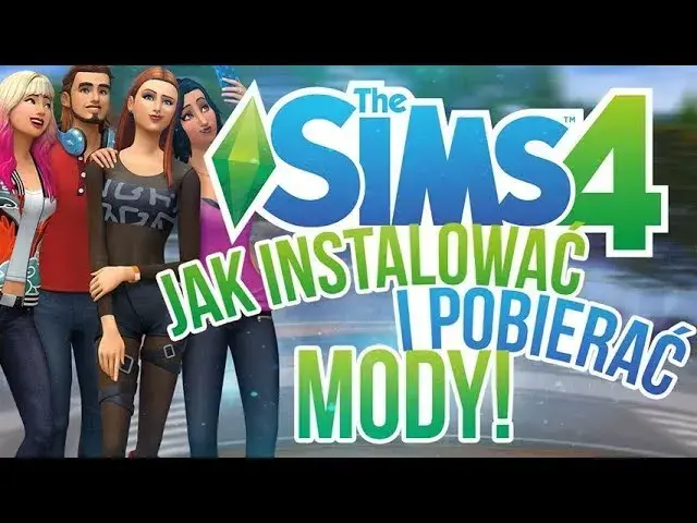 Jak pobrać mody do Simsów i uniknąć problemów z instalacją