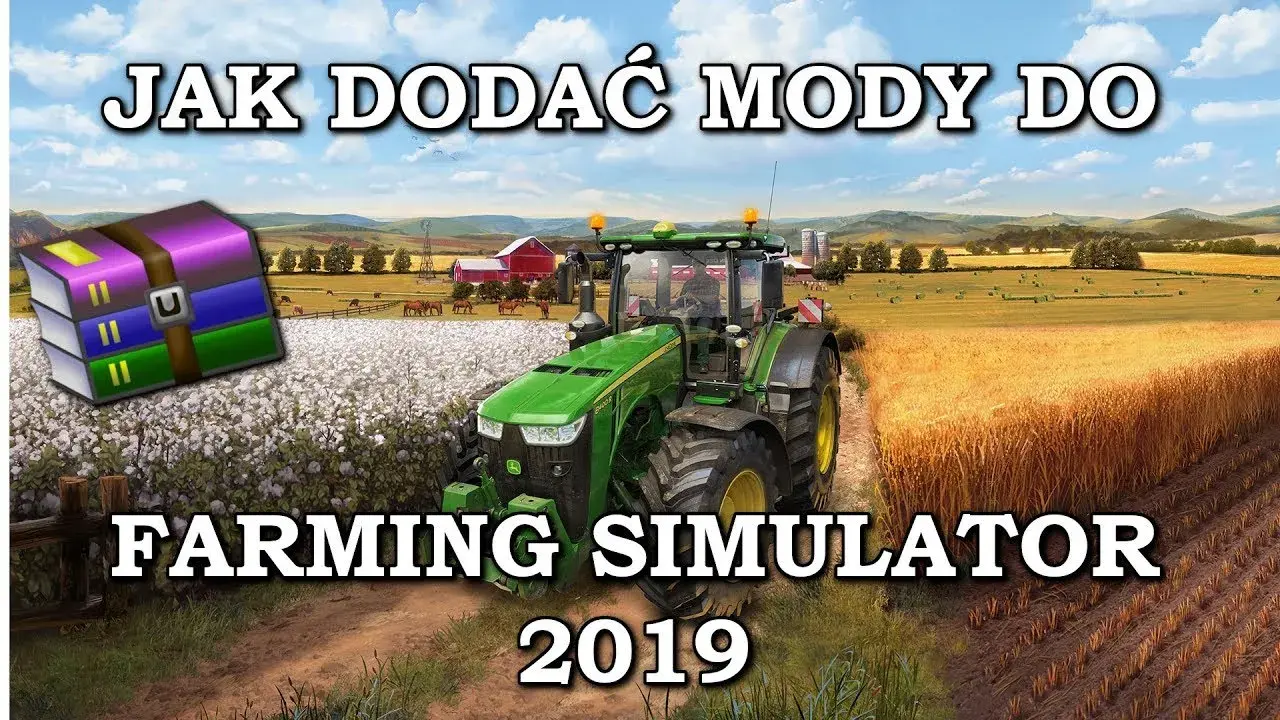 Jak zainstalować mody do Farming Simulator 19 – uniknij typowych błędów